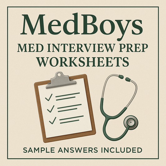 MedBoys Medical School Interview Worksheets